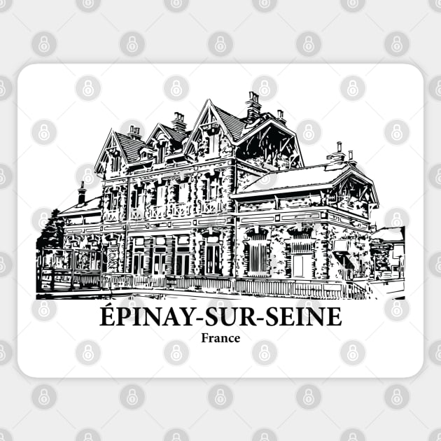 Épinay-sur-Seine - France Sticker by Lakeric